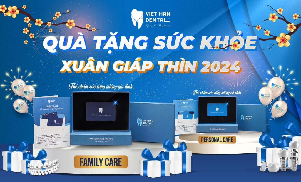 Thẻ quà tặng sức khỏe răng miệng - Nha khoa Việt Hàn