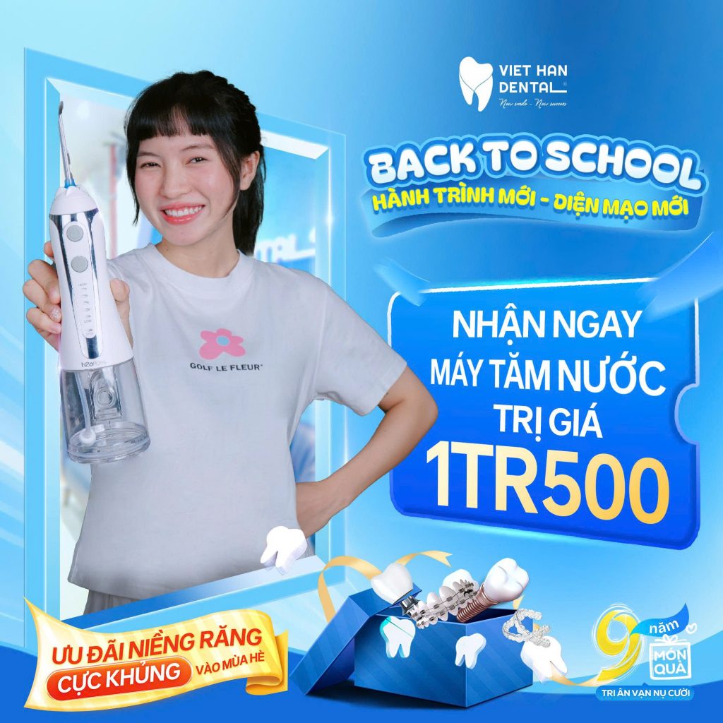 Tặng máy tăm nước trị giá 1.500.000 khi niềng răng tại Nha khoa Việt Hàn