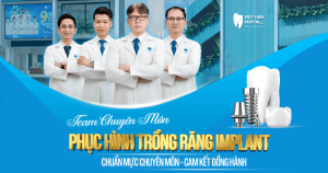 Đội ngũ bác sĩ trồng răng Implant tại Nha khoa Việt Hàn