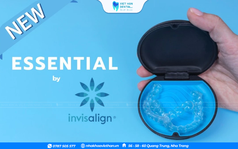 Essentials by Invisalign – giải pháp niềng răng trong suốt "thế hệ mới" với mức giá cực kỳ tiết kiệm.