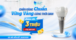 Ưu đãi Implant đặc biệt thay lời tri ân 10 năm đồng hành