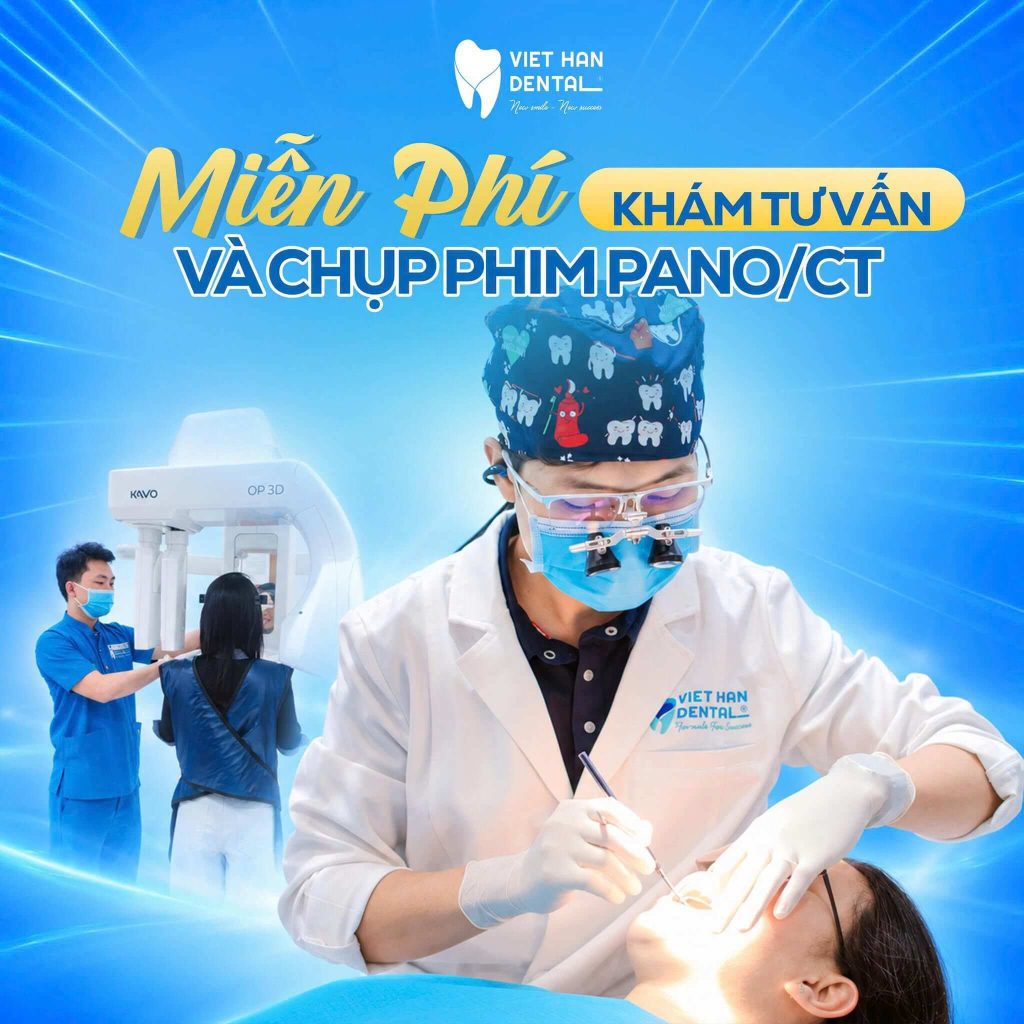 Miễn phí khám tư vấn và chụp phim Pano/CT