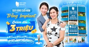 Ưu đãi trồng răng Implant tại Nha khoa Việt Hàn